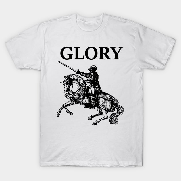 Medieval Knight Glory T-Shirt by AgemaApparel